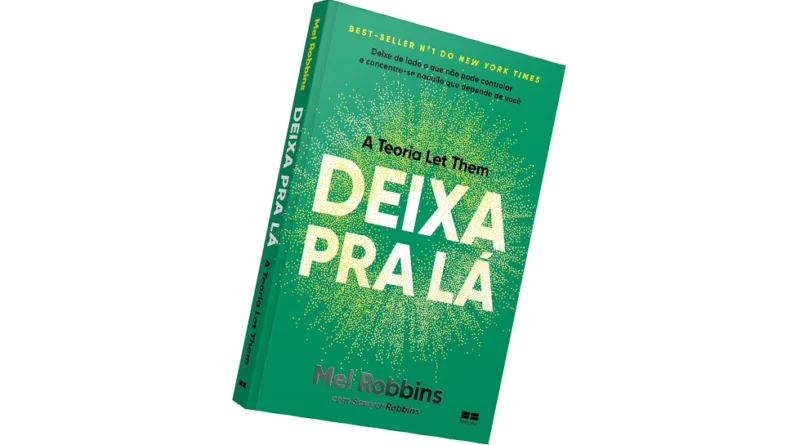 Deixa pra lá - Mel Robbins