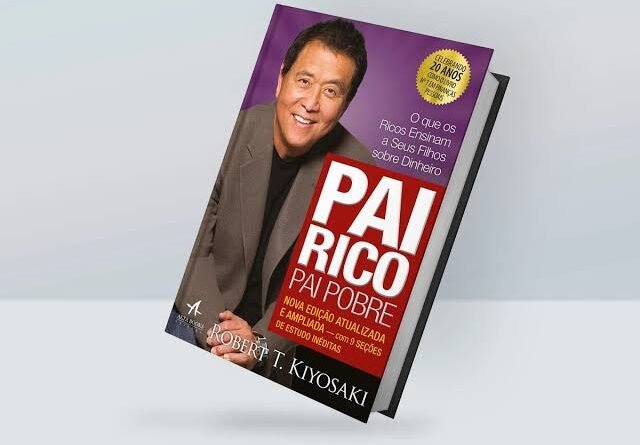 Pai Rico, Pai Pobre - Robert T. Kiyosaki